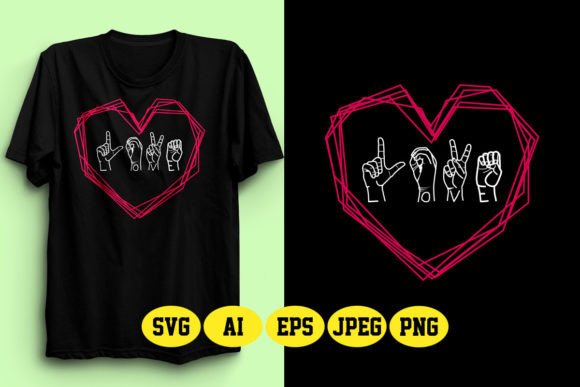 ASL Love Hand Sign SVG 1: Graphics for Meaningful T-Shirt Designs