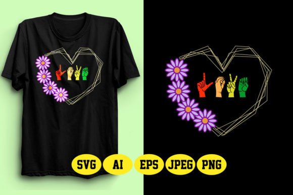 ASL Love Hand Sign SVG 11: Graphics & T-Shirt Designs