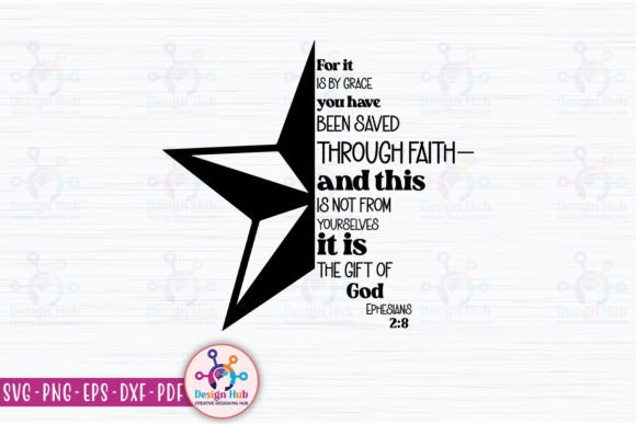 For It Is by Grace You Have Been Saved Graphics