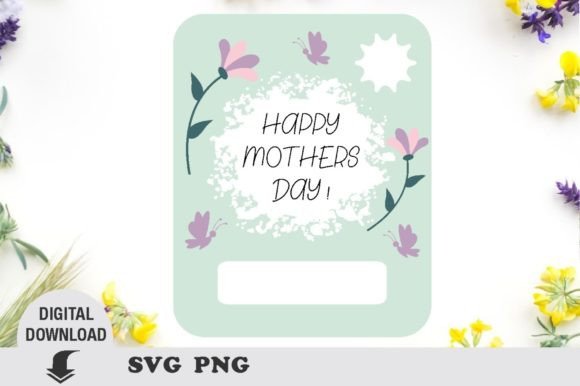 Mother’s Day Gift Card SVG & Graphics