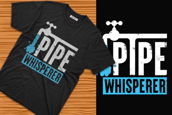 Pipe Whisperer Plumber Graphics & T-Shirt Designs