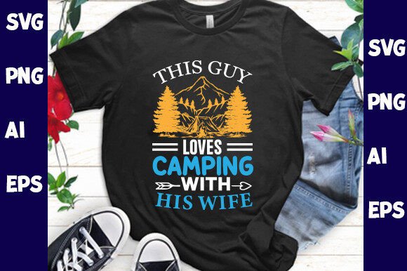 This Guy Loves Camping with His Wife